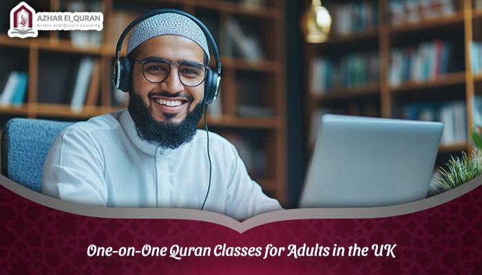 One-on-One Quran Classes for Adults in the UK
